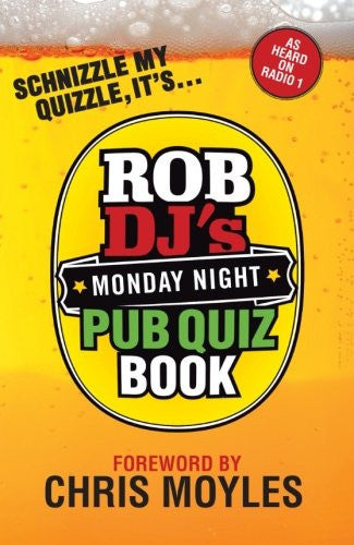 Rob DJ's Monday Night Pub Quiz Book