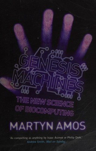 Genesis Machines