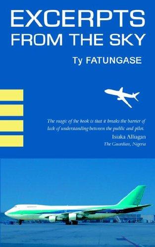 Excerpts from the Sky: An Airline Pilot's Story