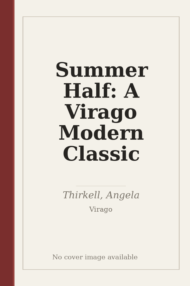 Summer Half: A Virago Modern Classic - no cover image available
