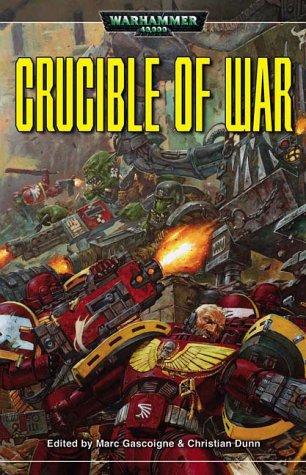 Crucible of War (A Warhammer 40,000 novel)