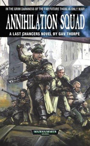 Annihilation Squad: No.3 (Last Chancers S.)