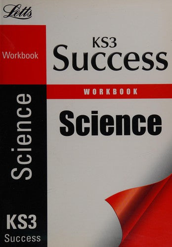 Science: Revision Workbook (Letts Key Stage 3 Success)
