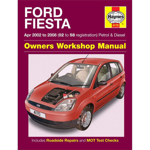 Ford Fiesta Petrol and Diesel Service and Repair Manual: 2002 to 2005 - Does not cover 1.6 diesel (Haynes Service & Repair Manuals)