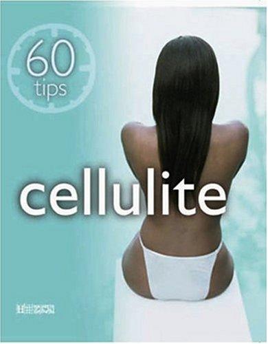 Cellulite (60 Tips)