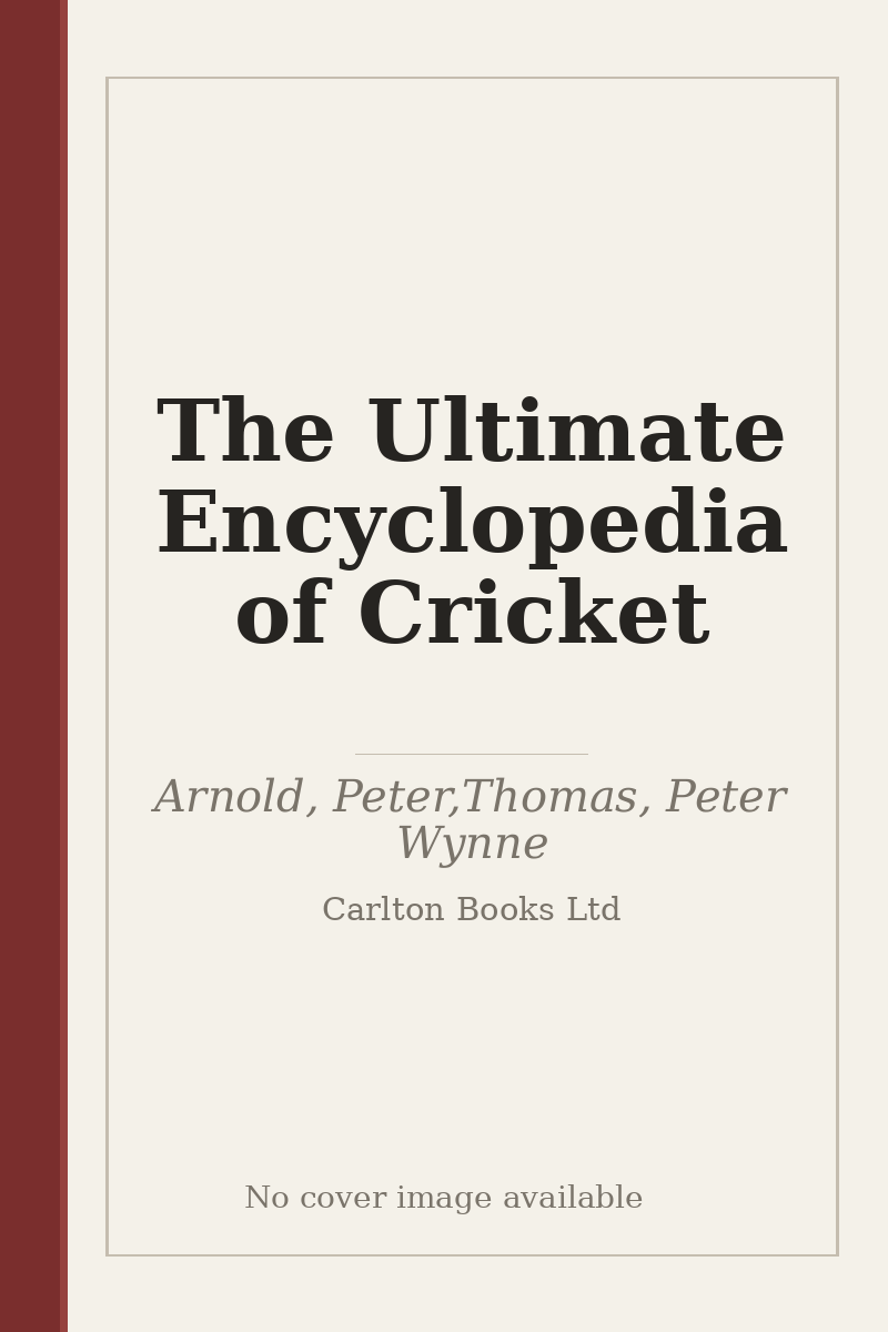 The Ultimate Encyclopedia of Cricket - no cover image available