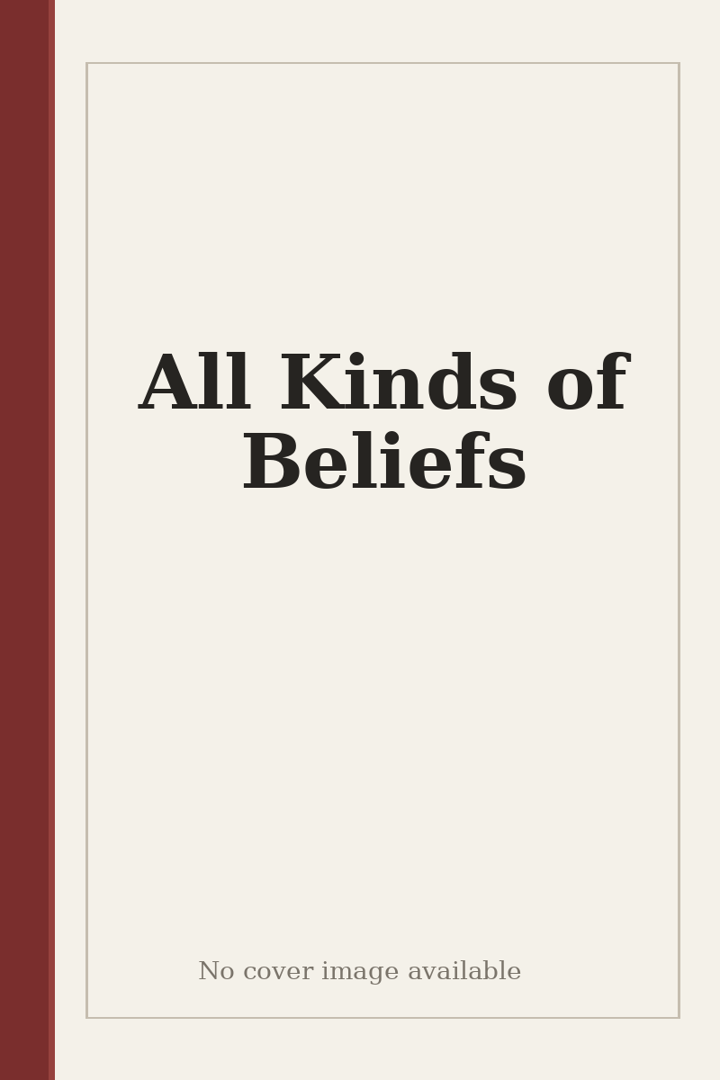 All Kinds of Beliefs - no cover image available
