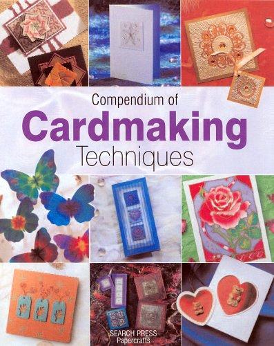Compendium of Cardmaking Techniques