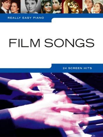 Really Easy Piano: Film Songs.