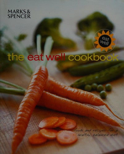 The Eat Well Cookbook