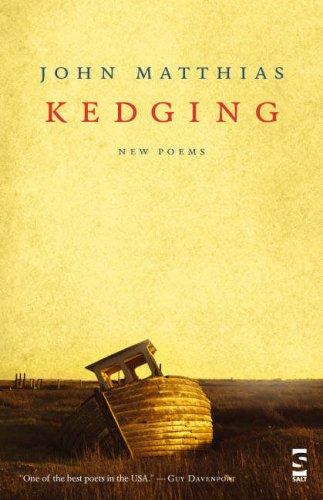 Kedging: New Poems (Salt Modern Poets)