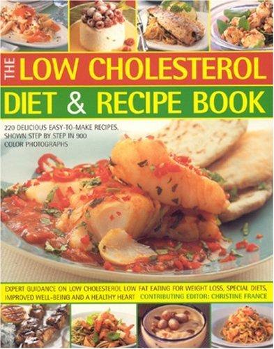 Low Cholesterol Diet and Recipe Book