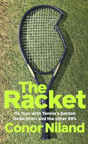The Racket: Winner of the William Hill Sports Book of the Year Award 2024