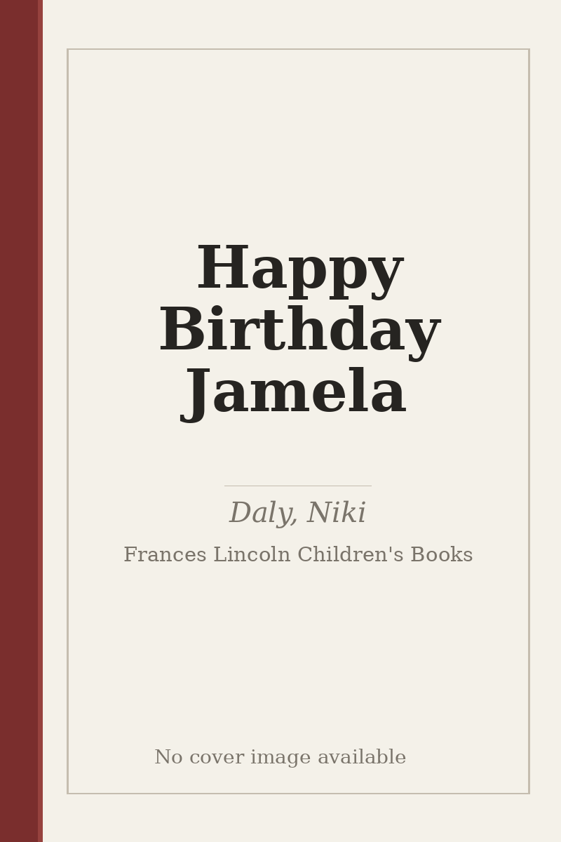 Happy Birthday Jamela - no cover image available