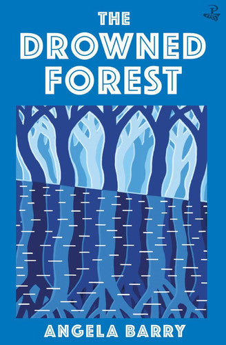 The Drowned Forest