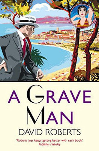 A Grave Man (Lord Edward Corinth & Verity Browne)