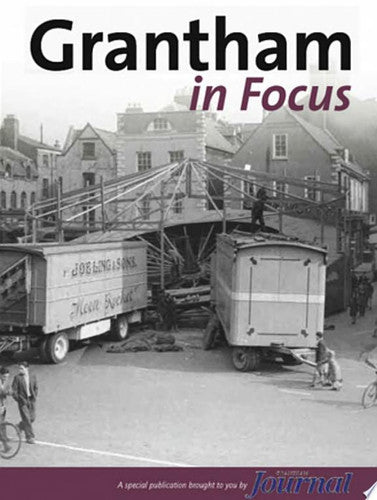 Grantham in Focus