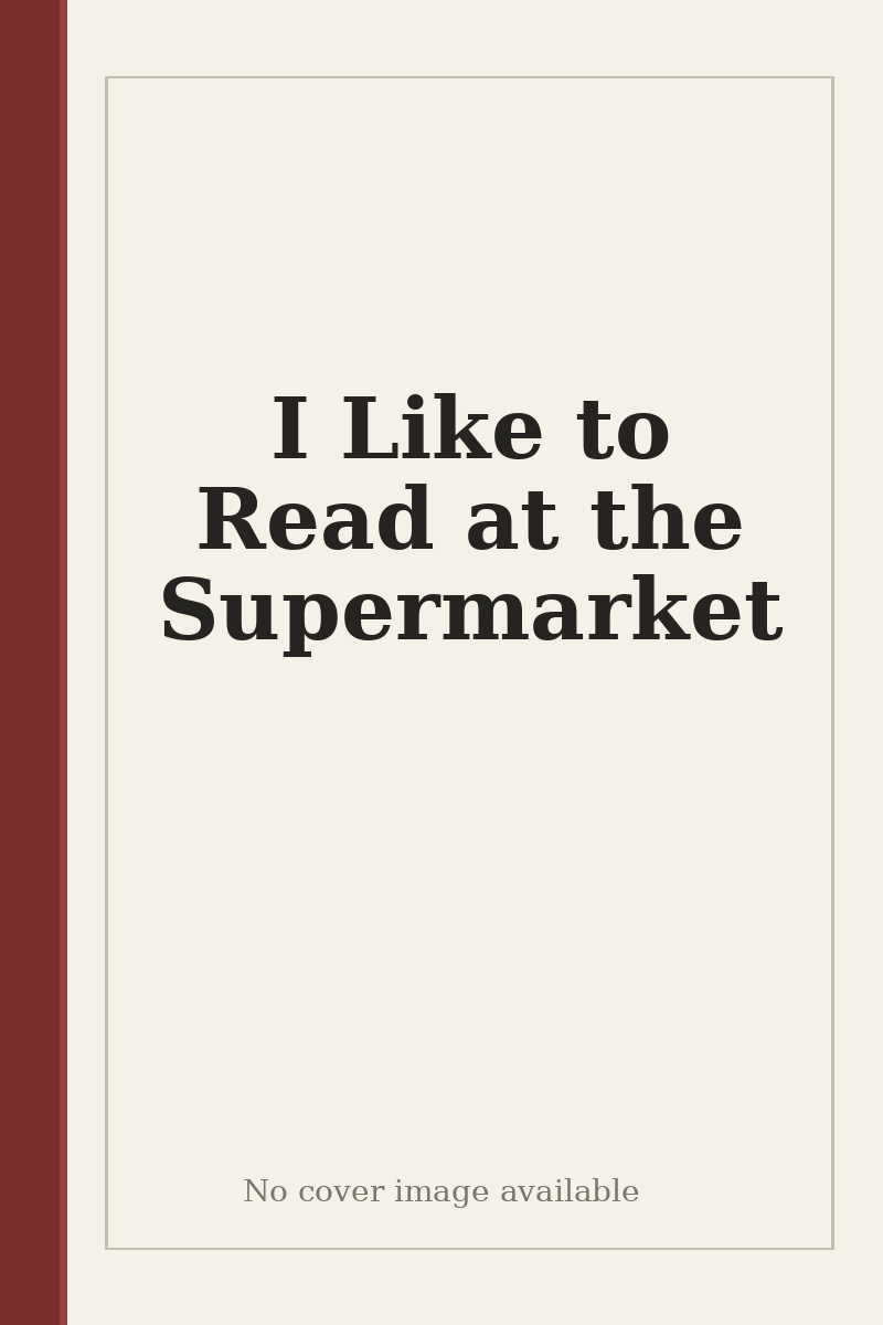 I Like to Read at the Supermarket - no cover image available