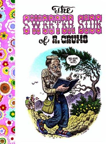 The Sweeter Side Of R. Crumb