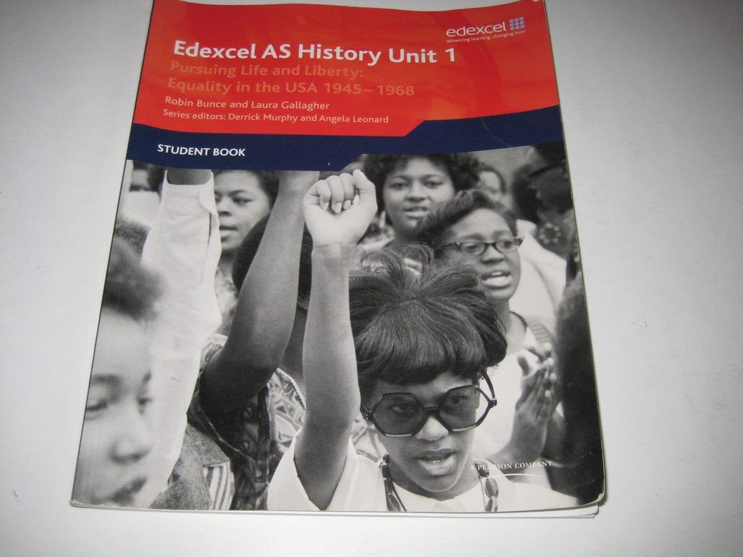 Edexcel AS History, Unit 1: Pursuing Life and Liberty: Equality in the USA, 1945-1968