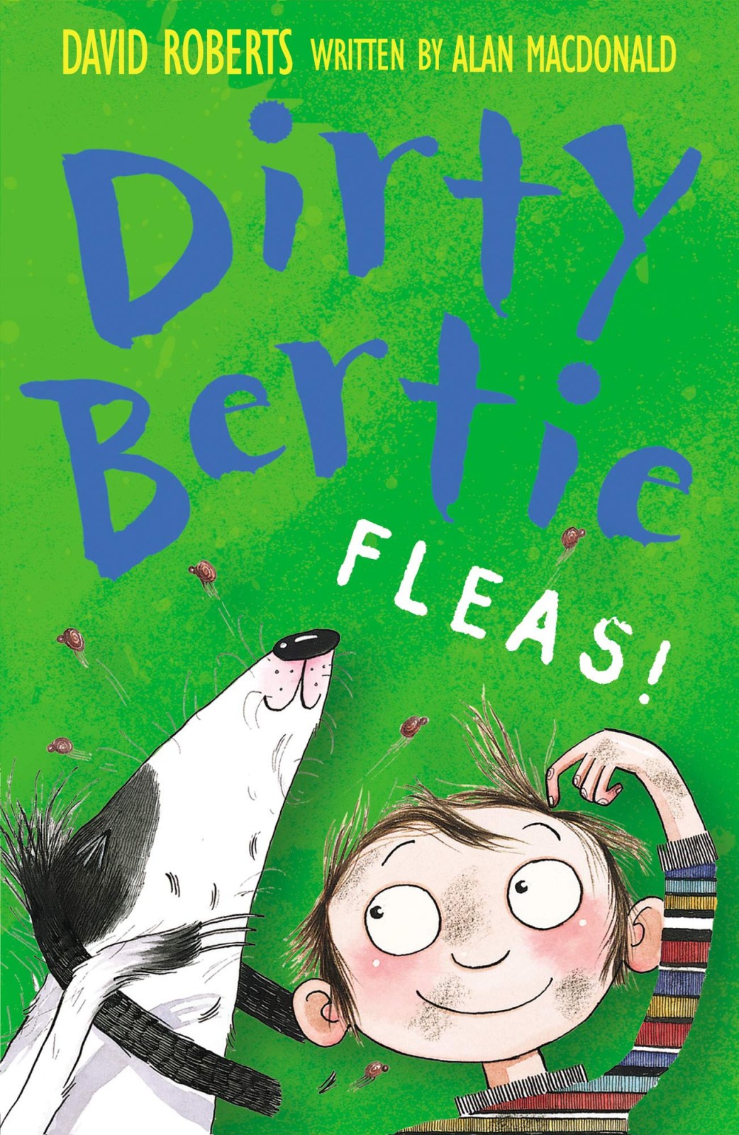 Fleas!: 2 (Dirty Bertie, 2)