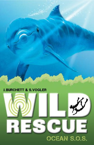 Ocean S.O.S.: Bk. 6 (Wild Rescue)