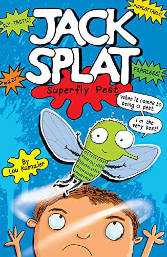 Superfly Pest: 1 (Jack Splat, 1)
