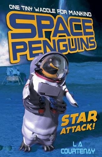 Star Attack!: 1 (Space Penguins, 1)