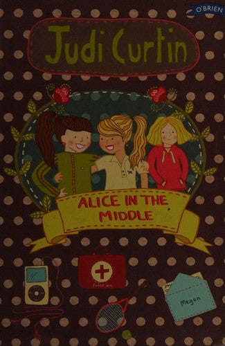 Alice in the Middle: 4 (Alice and Megan)