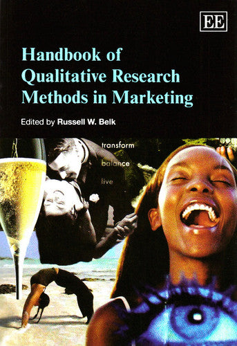 Handbook of Qualitative Research Methods in Marketing (Research Handbooks in Business and Management series)