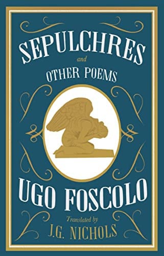 Sepulchres: Ugo Foscolo