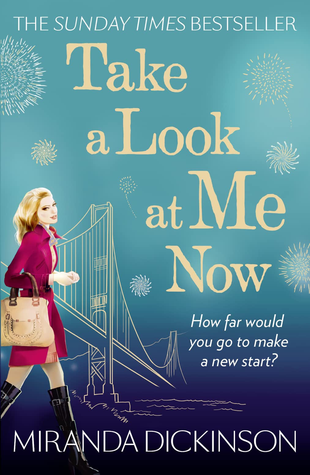 Take A Look At Me Now: A heart-warming novel from the Sunday Times bestseller
