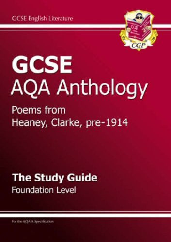 GCSE Eng Lit AQA Anthology Heaney, Clarke & Pre 1914 Poetry Study Guide - Found: Heaney and Clarke Pre 1914 Found Poetry Study Guide