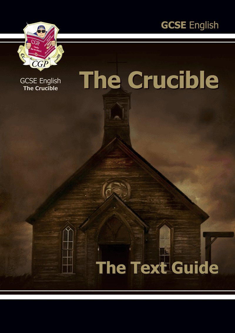 GCSE English Text Guide - The Crucible