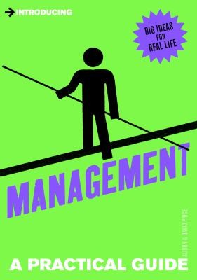 Introducing Management: A Practical Guide (Practical Guide Series)