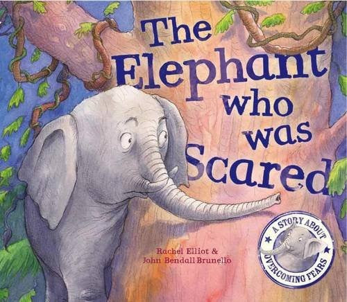 The Elephant Who Was Scared (When I Was...)