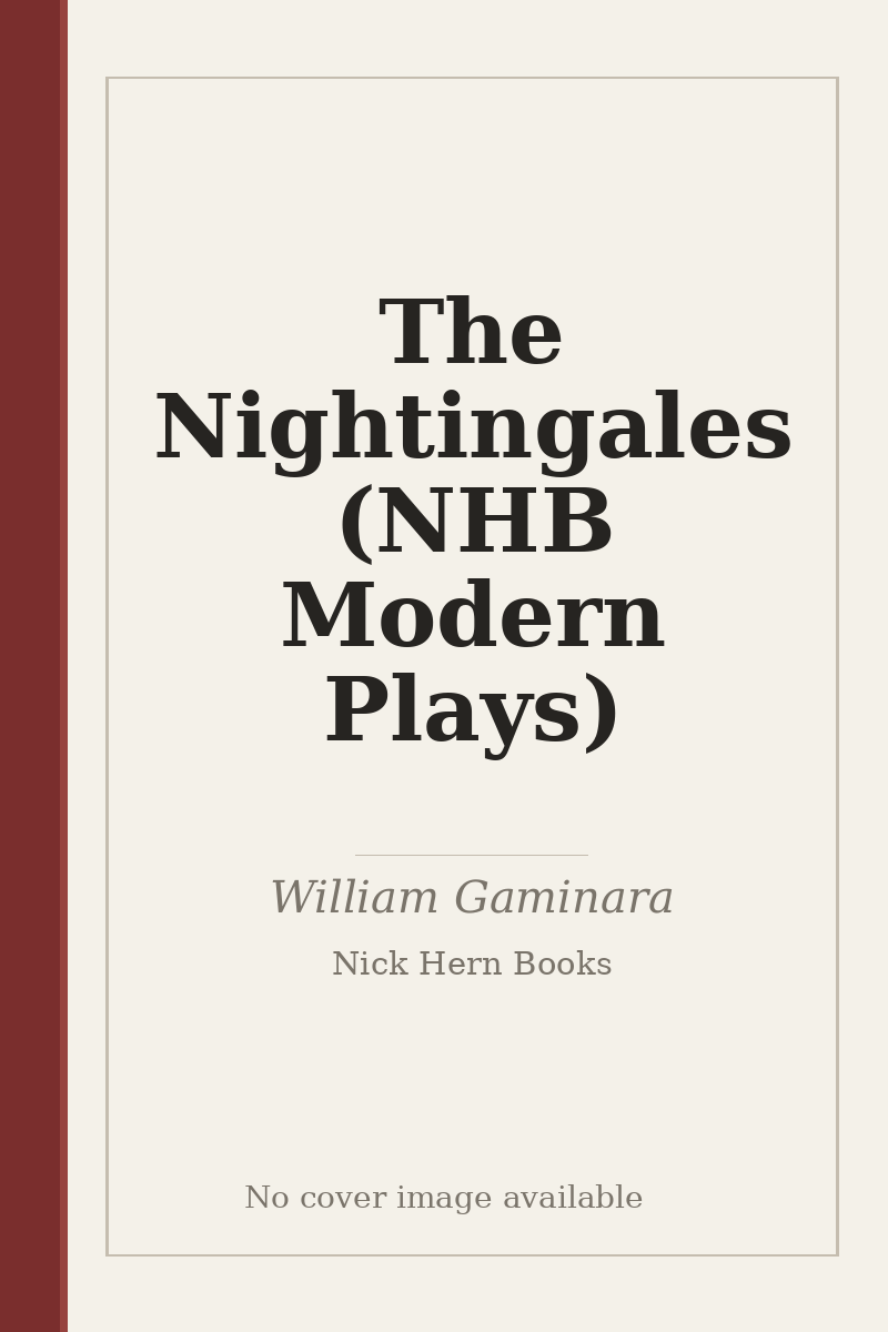 The Nightingales (NHB Modern Plays) - no cover image available