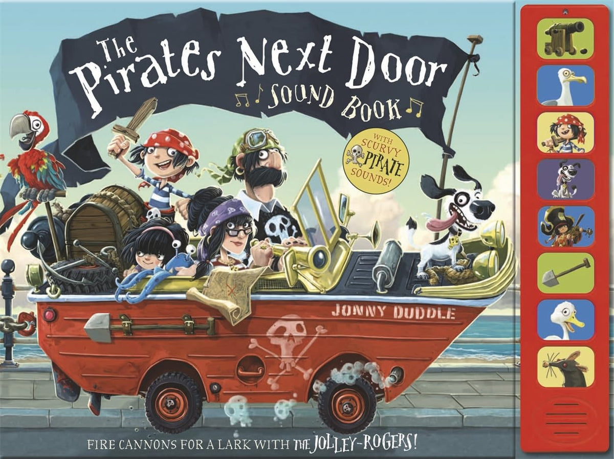 The Pirates Next Door - Sound Book (Jonny Duddle)