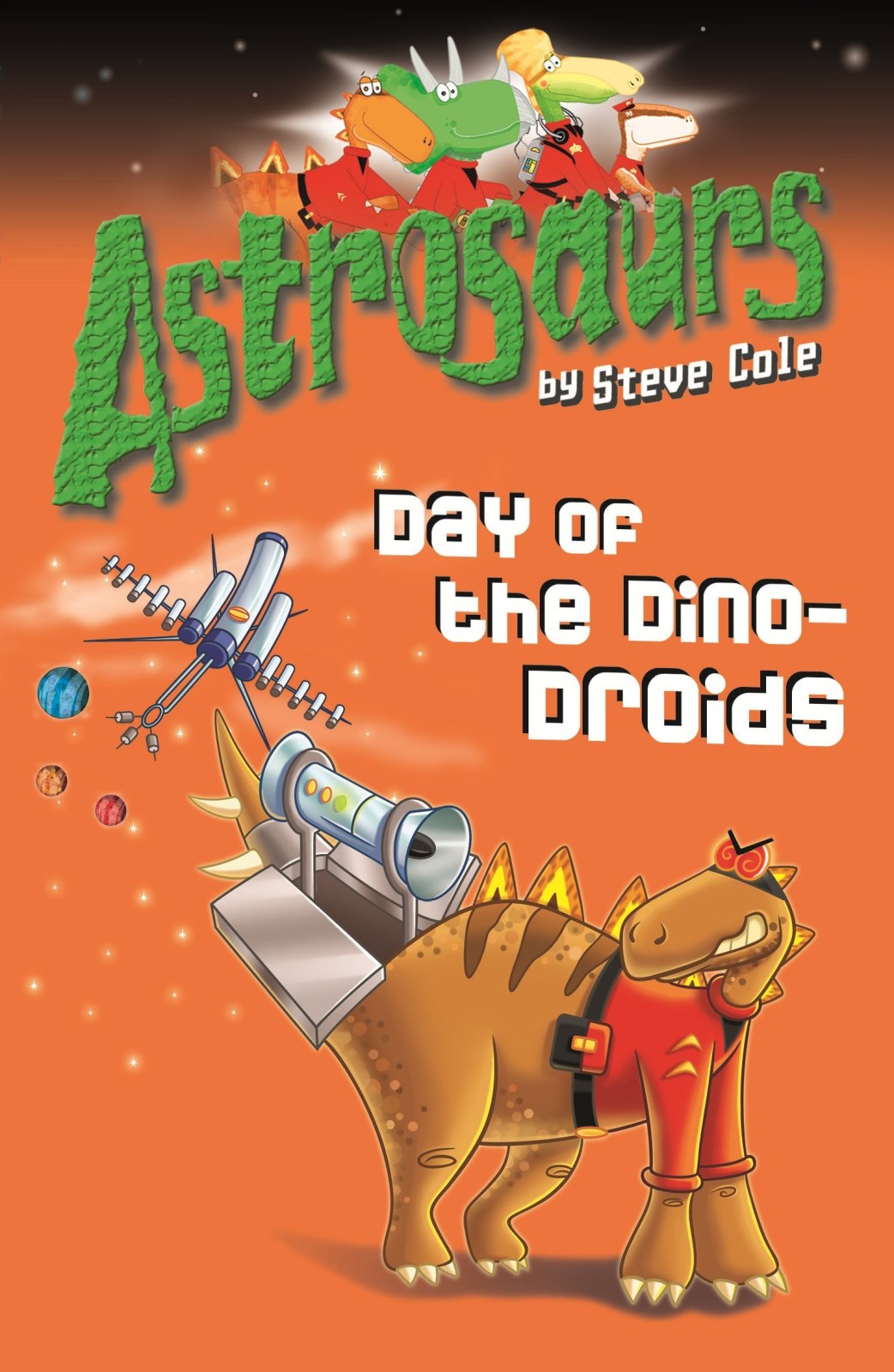 Astrosaurs 7: Day of the Dino-Droids