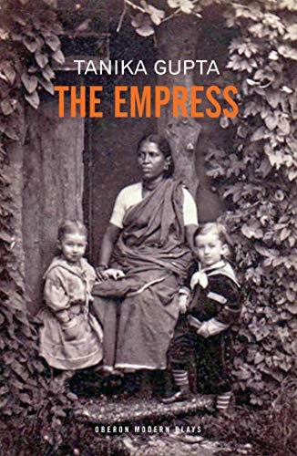 The Empress (Oberon Modern Plays)