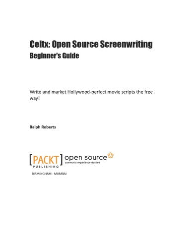 Celtx: Open Source Screenwriting Beginners Guide