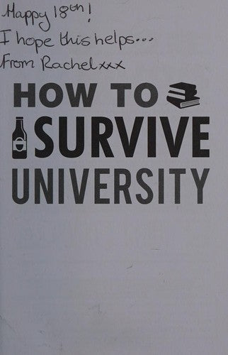 How to Survive University: An Essential Pocket Guide