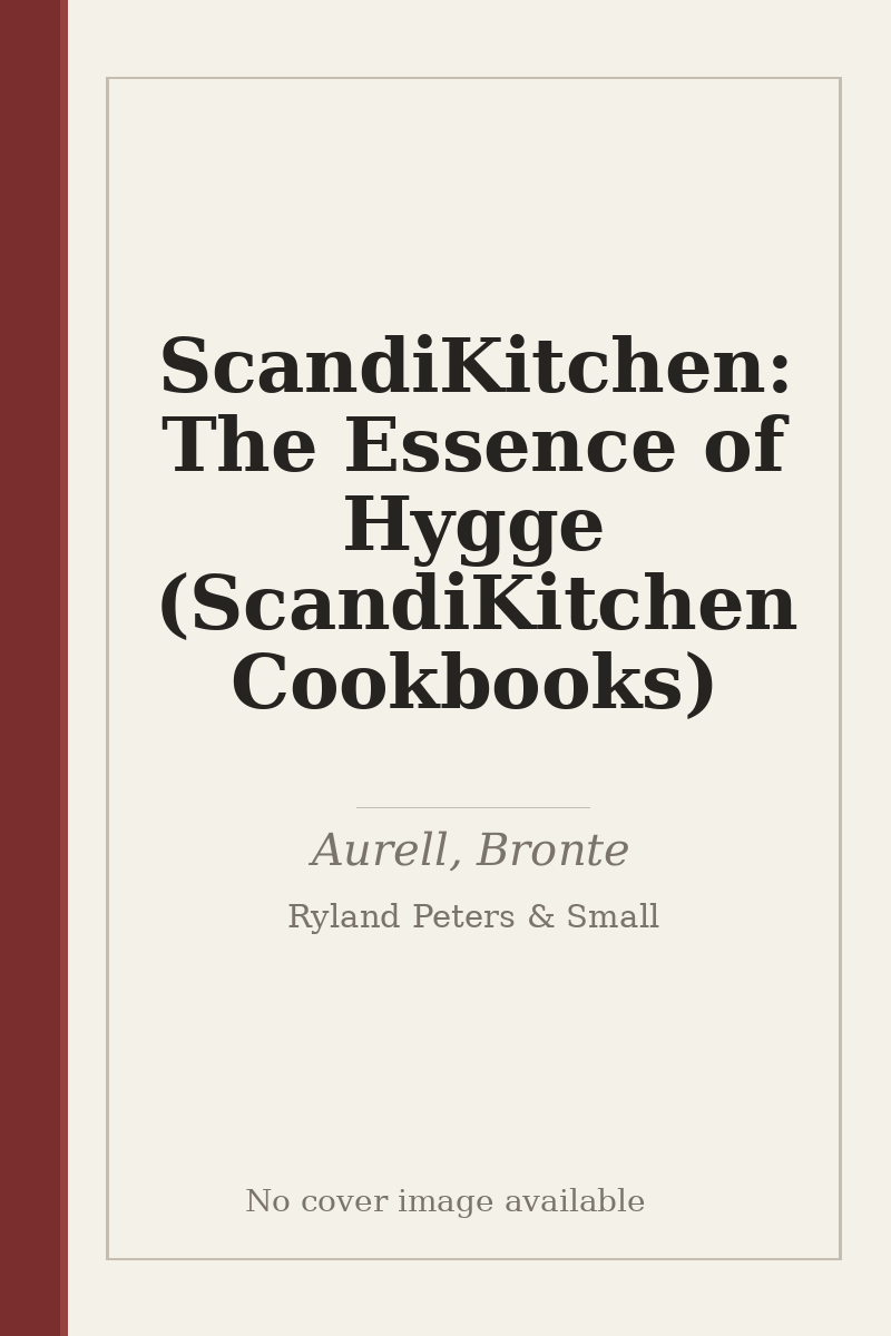 ScandiKitchen: The Essence of Hygge (ScandiKitchen Cookbooks) - no cover image available