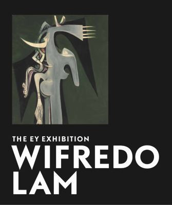 Wifredo Lam: The Ey Exhibition