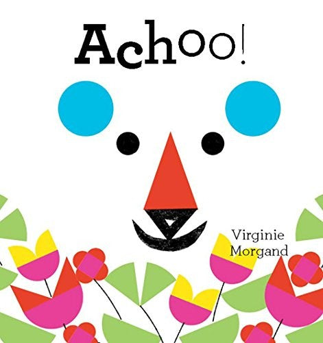 Achoo!: Virginie Morgand