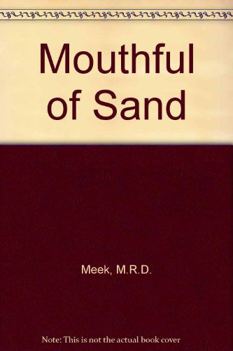Mouthful of Sand