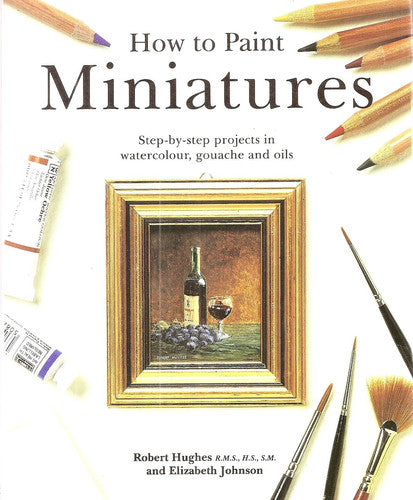 How to Paint Miniatures