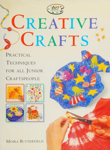 Creative Crafts (Art for Children S.)