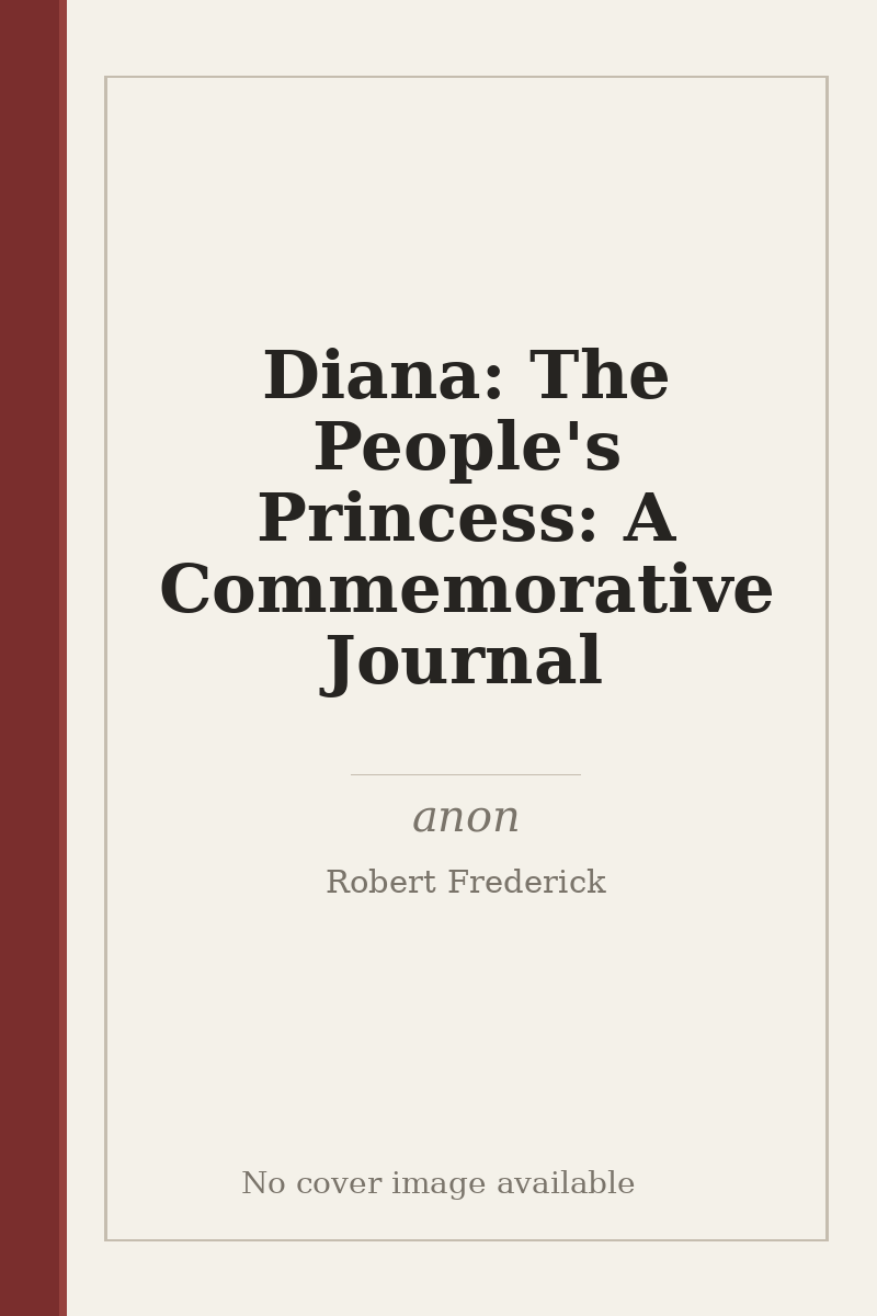 Diana: The People's Princess: A Commemorative Journal - no cover image available