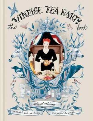The Vintage Tea Party Book